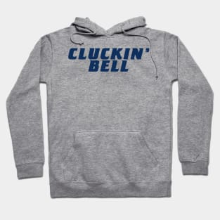 Cluckin' Bell Hoodie